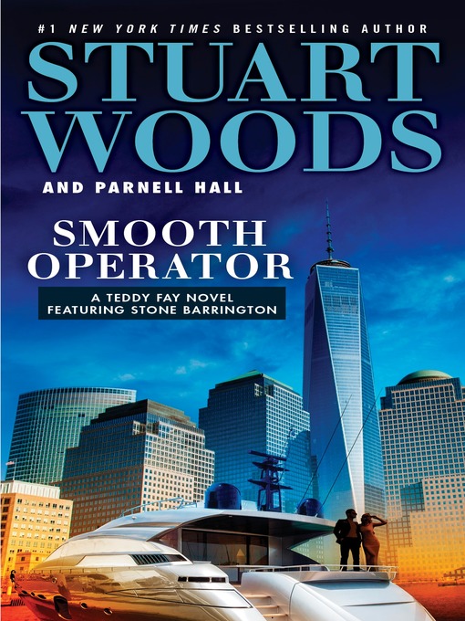 Title details for Smooth Operator by Stuart Woods - Available